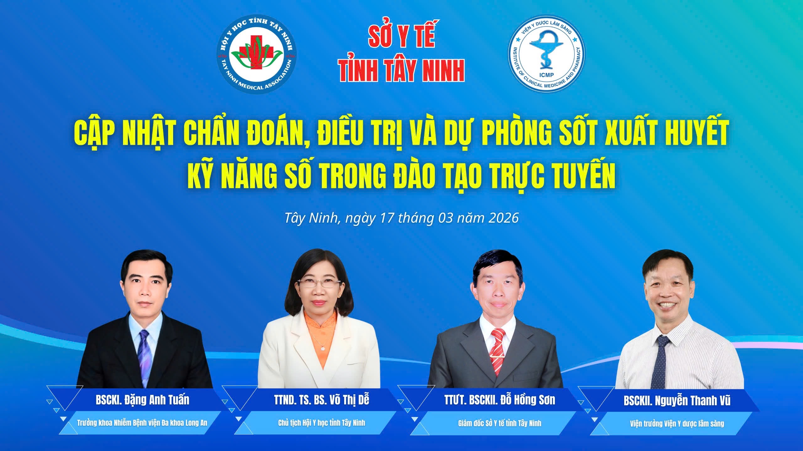CẬP NHẬT CHẨN ĐOÁN, ĐIỀU TRỊ VÀ DỰ PHÒNG SỐT XUẤT HUYẾT - KỸ NĂNG SỐ TRONG ĐÀO TẠO TRỰC TUYẾN